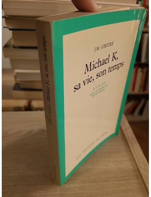 Michael K, sa vie, son temps - Roman sur la survie et la dignité en Afrique du Sud