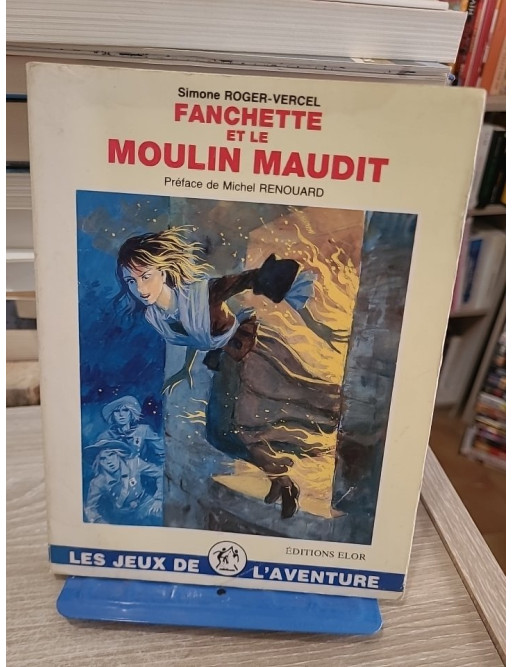 Fanchette et le moulin maudit - JDA 5, livre-jeu d'aventure jeunesse