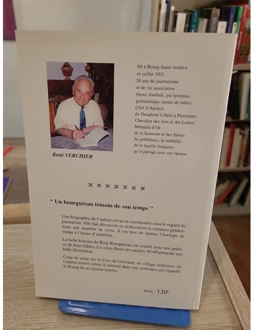 Un Bourguesan témoin de son temps : Bourg-Saint-Andéol et Cros-de-Géorand