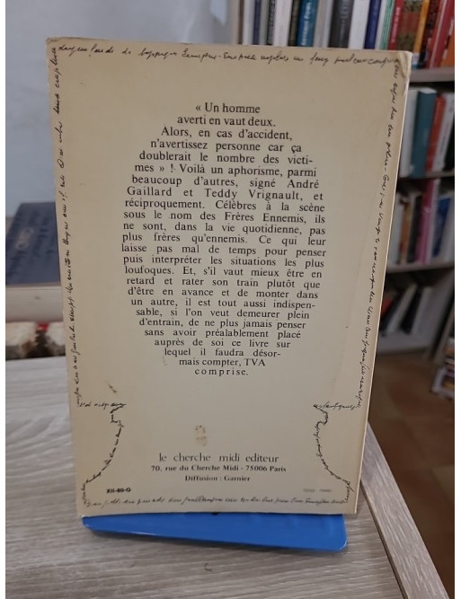 Les pensées des Frères ennemis - humour et réflexions