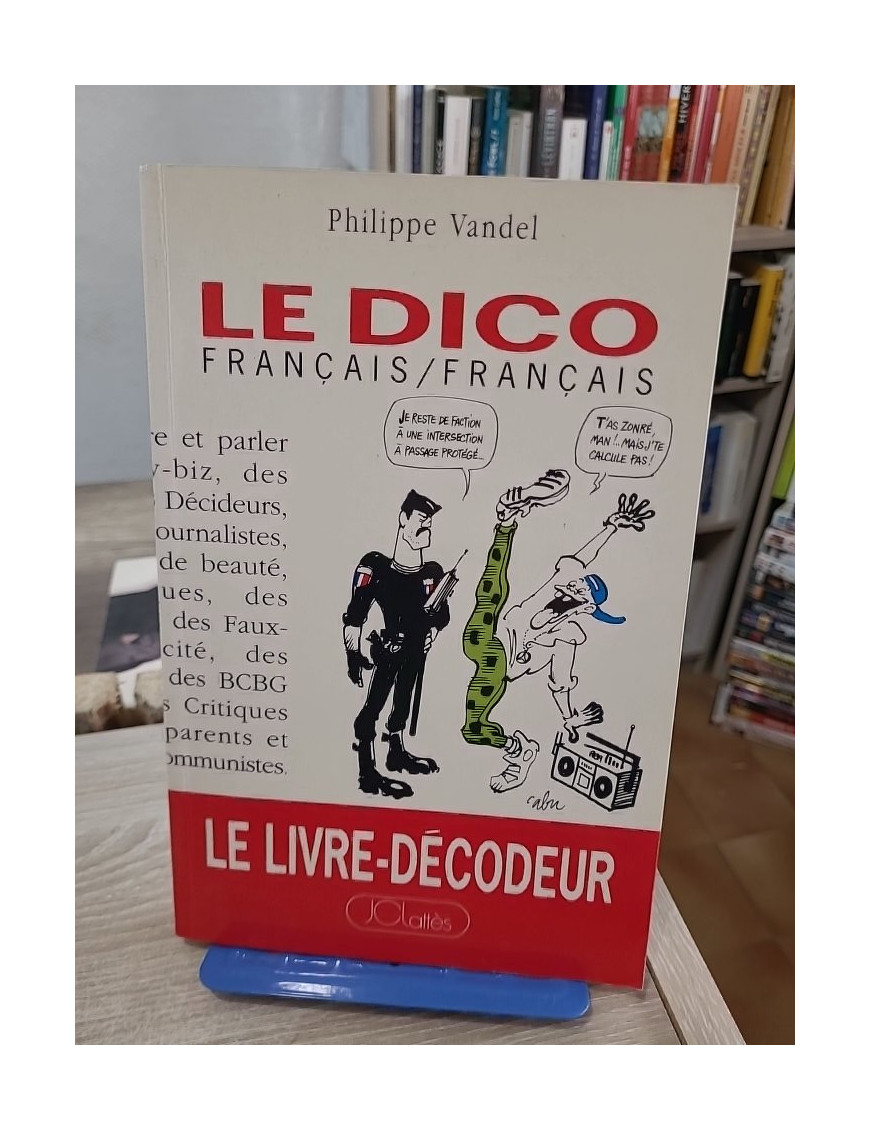 Le dico Français/Français - définitions humoristiques et détournées