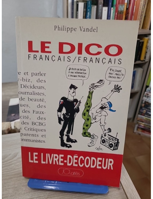Le dico Français/Français - définitions humoristiques et détournées