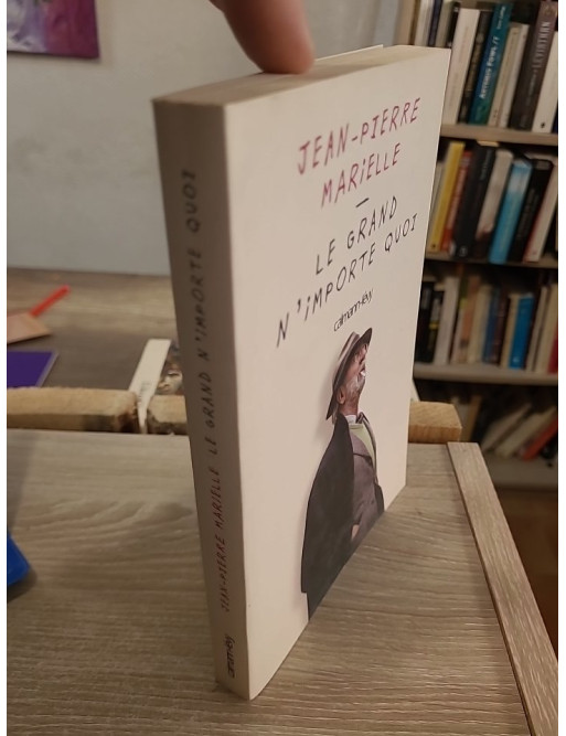 Le grand n'importe quoi - autobiographie pleine d'humour de Jean-Pierre Marielle