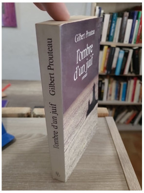 L'ombre d'un juif - roman de Gilbert Prouteau