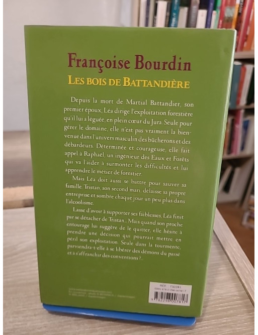 Les bois de Battandière - roman familial et secrets du passé