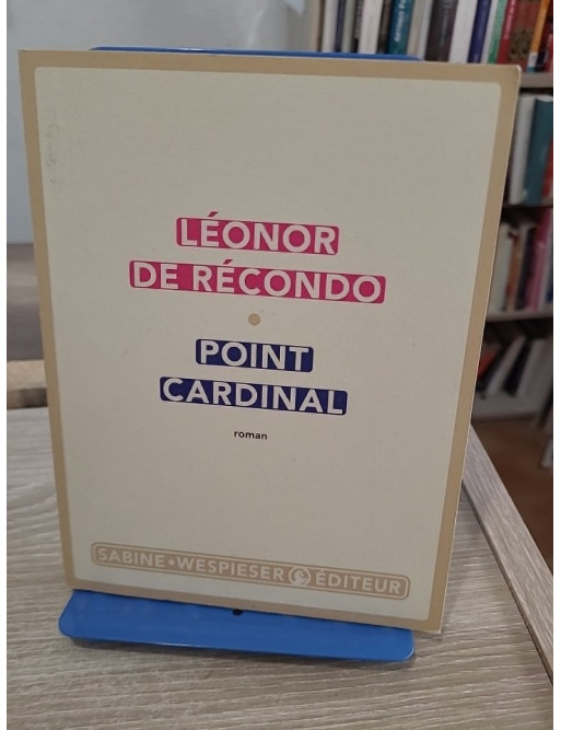 Point Cardinal - roman sur l'identité et la transformation personnelle