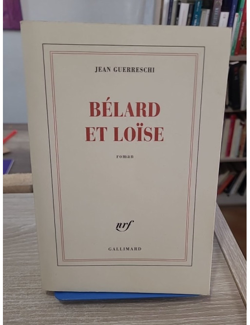 Bélard et Loïse - roman sur la passion et les relations transgressives