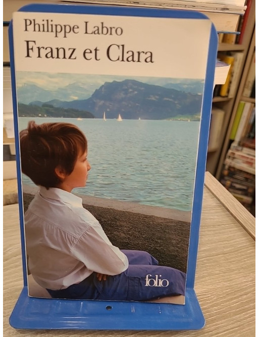 Franz et Clara - Roman sur l'amour et les destins croisés