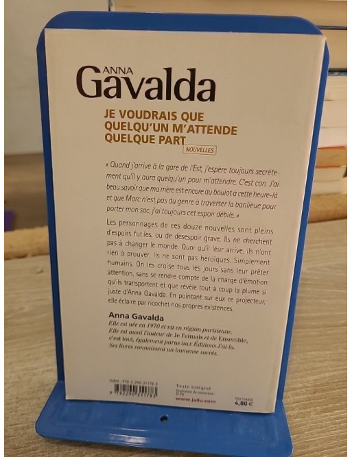 Je voudrais que quelqu'un m'attende quelque part - Recueil de nouvelles émouvantes