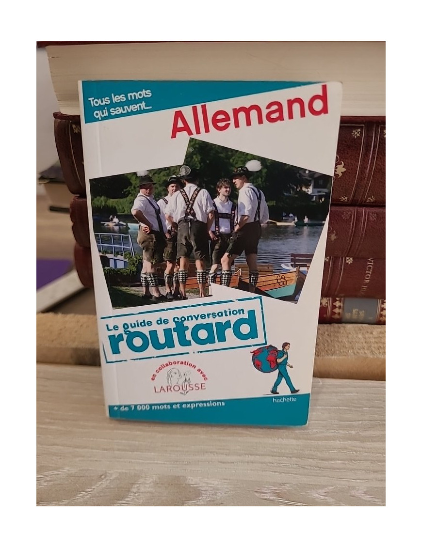 Le Routard Guide de conversation Allemand - Expressions essentielles et vocabulaire pour voyager