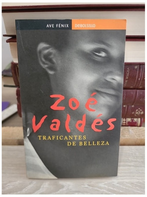 Traficantes de belleza - livre en espagnol - Roman sur l'identité, l'exil et la condition féminine