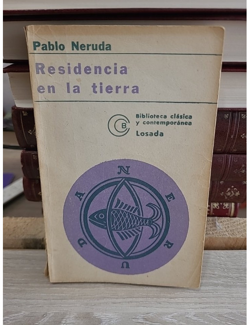 Residencia En La Tierra (1925-1935) - Recueil poétique majeur de Pablo Neruda