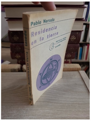Residencia En La Tierra (1925-1935) - Recueil poétique majeur de Pablo Neruda