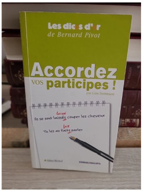 Accordez vos participes ! - Guide pratique pour maîtriser les règles d'accord en français