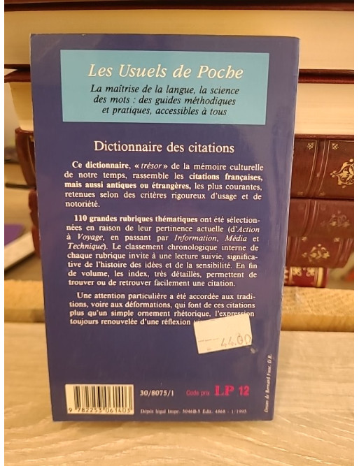 Dictionnaire des citations - Recueil thématique des grandes citations françaises et internationales