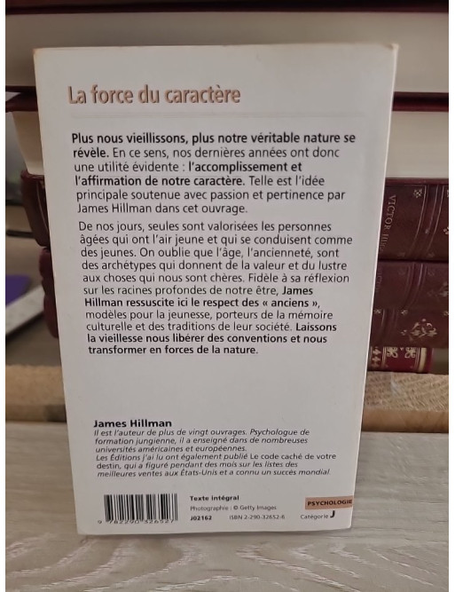 La force du caractère - Quand la vieillesse révèle notre vraie nature