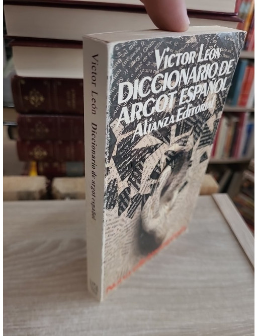 Diccionario de argot español y lenguaje popular - Dictionnaire des expressions familières et argotiques