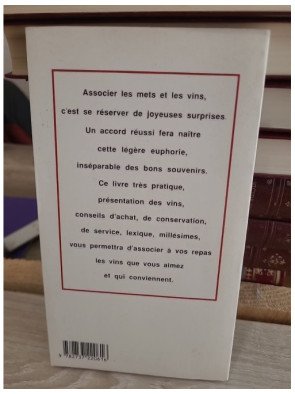 Un repas, quels vins ? - Guide pratique des accords mets et vins