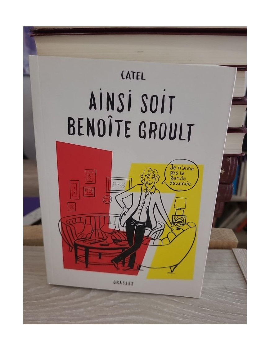 Ainsi soit Benoîte Groult - Roman graphique et biographie d'une figure du féminisme