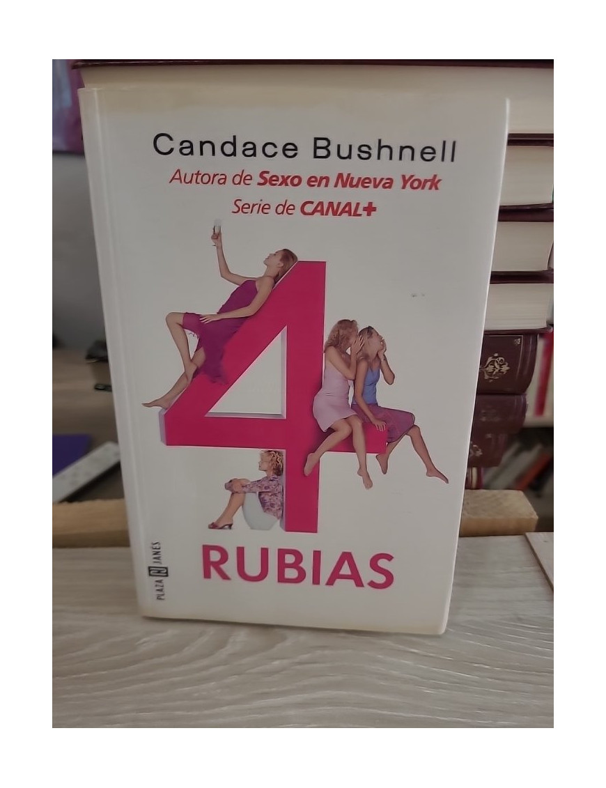 4 Rubias / Four Blondes - Roman en espagnol sur les relations et la vie mondaine