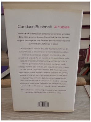 4 Rubias / Four Blondes - Roman en espagnol sur les relations et la vie mondaine