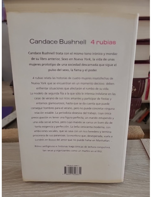 4 Rubias / Four Blondes - Roman en espagnol sur les relations et la vie mondaine