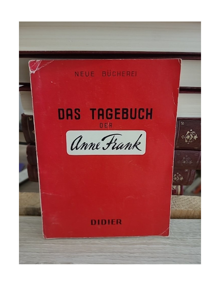 Das Tagebuch der Anne Frank - Édition allemande Neue Bücherei Didier