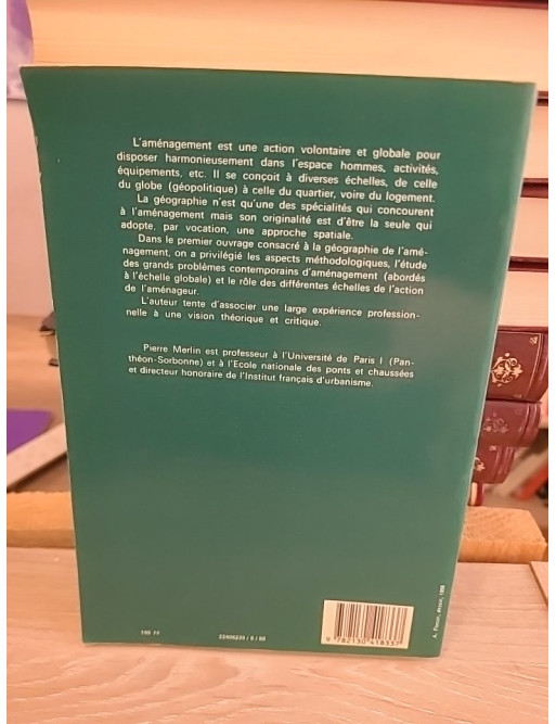 Géographie de l'aménagement - Concepts et pratiques de l'organisation des territoires