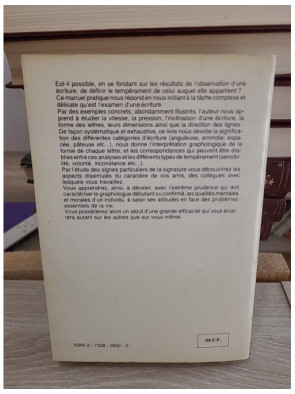 La Graphologie - Manuel pratique d'analyse de l'écriture