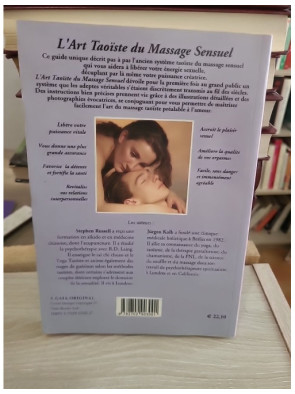 L'Art taoïste du massage sensuel - Guide pratique des techniques énergétiques