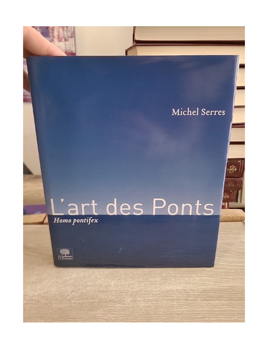 L'Art des ponts - Homo Pontifex : réflexion philosophique et artistique sur les liens humains