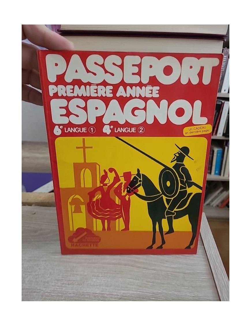 Passeport Espagnol 1e année - Manuel d'apprentissage de la langue espagnole