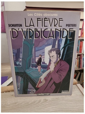 La fièvre d'Urbicande - Les Cités obscures tome 2