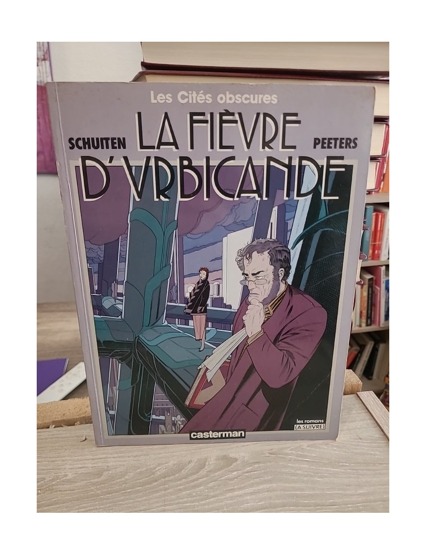 La fièvre d'Urbicande - Les Cités obscures tome 2