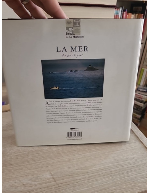 La mer - Au jour le jour : 365 photographies des océans et rivages du monde