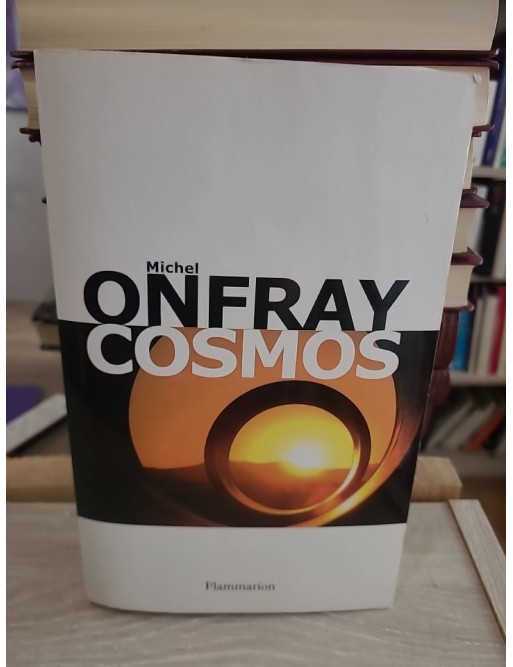 Cosmos - Une ontologie matérialiste et une philosophie de la nature