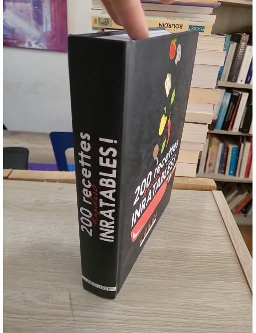 200 Recettes Rapides et Inratables - Cuisine Facile et Express du Quotidien