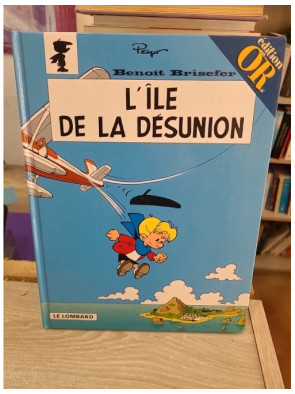 Benoît Brisefer - L'île de la désunion, Édition en Or 2000