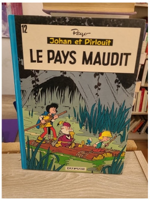 Johan et Pirlouit Tome 12 - Le Pays maudit - Aventure médiévale en BD