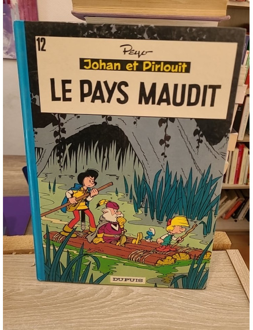 Johan et Pirlouit Tome 12 - Le Pays maudit - Aventure médiévale en BD