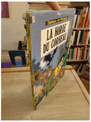 Johan et Pirlouit Tome 14 - La Horde du Corbeau - Aventure médiévale en BD