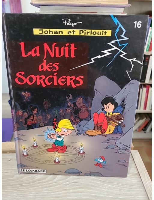 Johan et Pirlouit Tome 16 - La Nuit des Sorciers - Aventure médiévale fantastique en BD