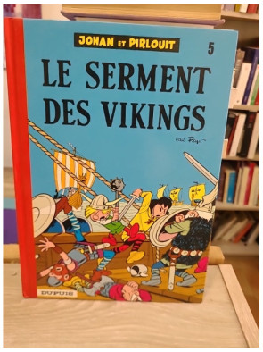 Johan et Pirlouit Tome 5 - Le Serment des Vikings - Aventure médiévale en BD