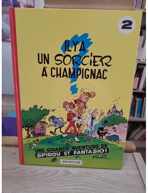 Spirou et Fantasio Tome 2 - Il y a un sorcier à Champignac - BD classique de Franquin