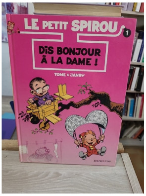 Le Petit Spirou Tome 1 - Dis bonjour à la dame ! - BD humoristique jeunesse