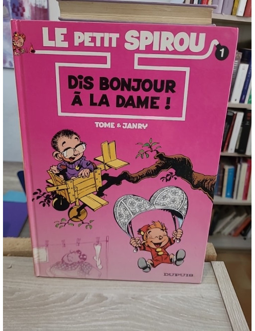 Le Petit Spirou Tome 1 - Dis bonjour à la dame ! - BD humoristique jeunesse
