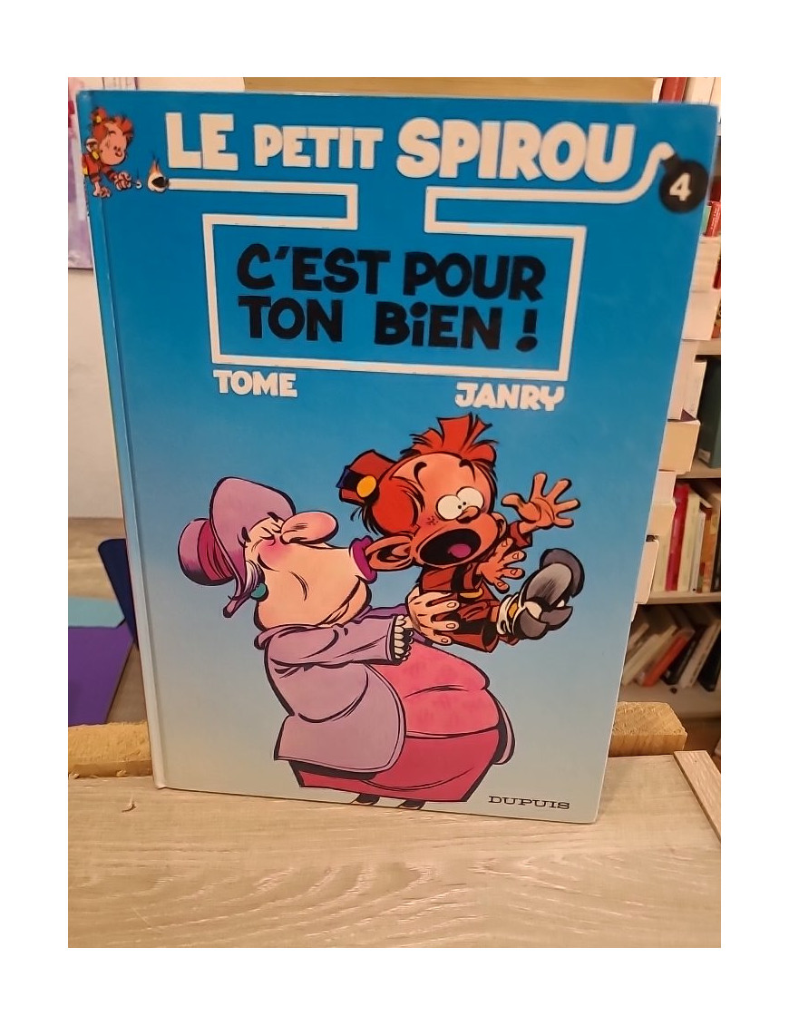 Le Petit Spirou Tome 4 - C'est pour ton bien ! - BD humoristique jeunesse