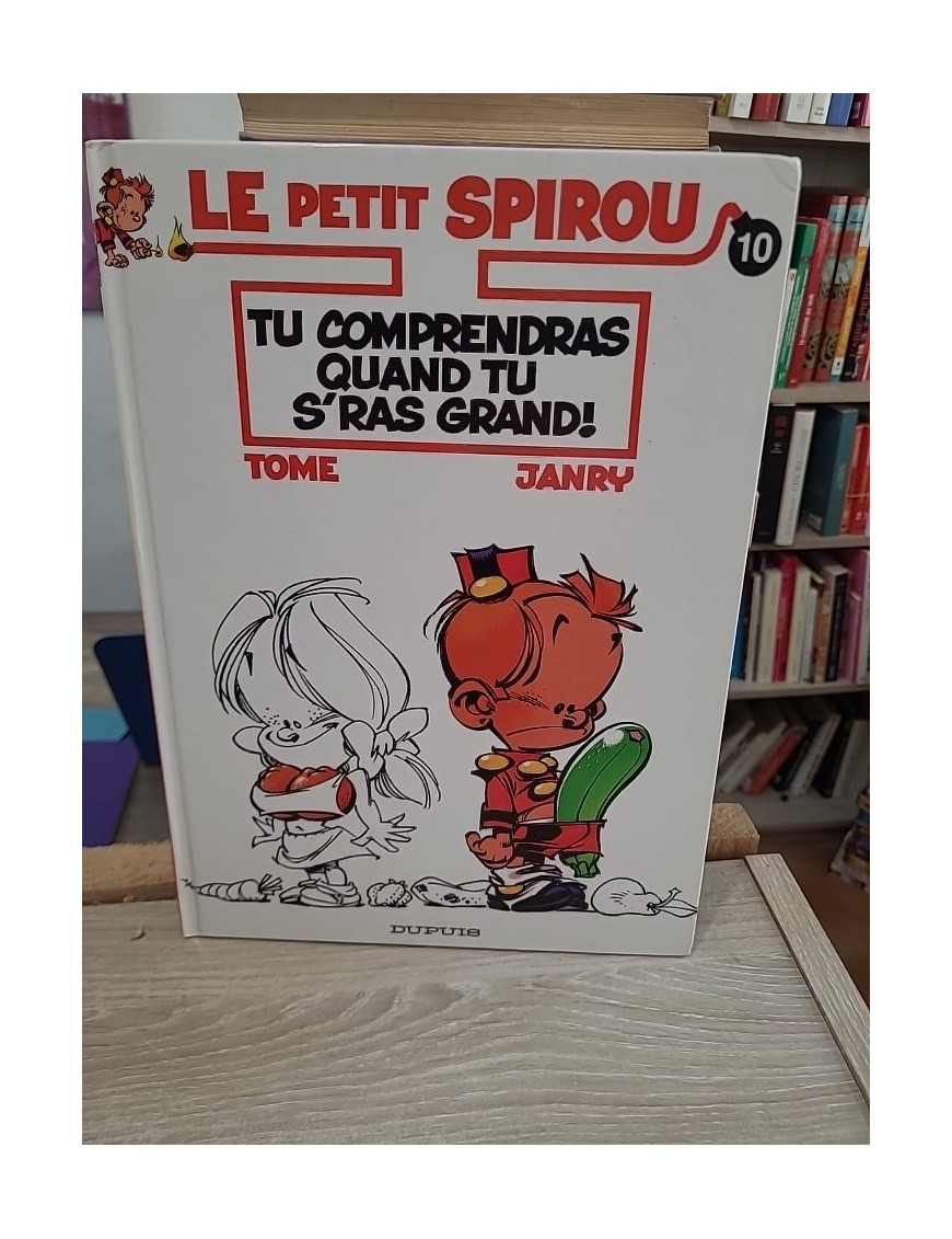 Le Petit Spirou Tome 10 - Tu comprendras quand tu s'ras grand ! - BD humoristique jeunesse