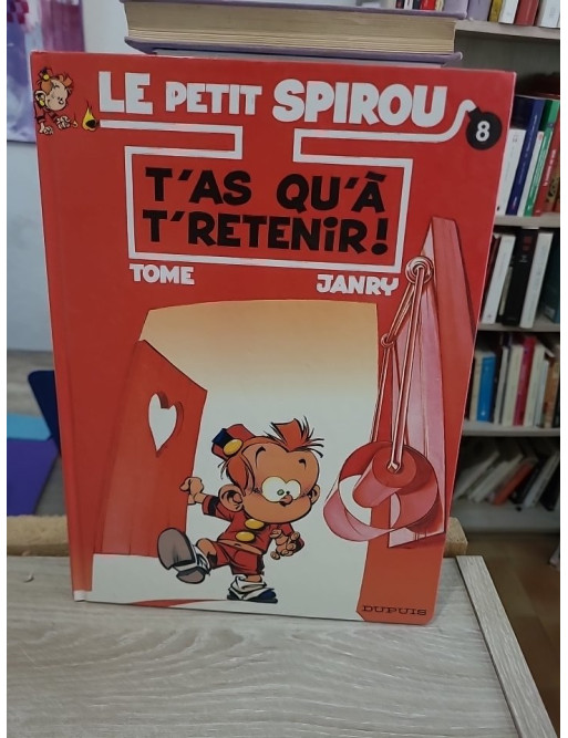 Le Petit Spirou Tome 8 - T'as qu'à t'retenir !, humour et bêtises d'enfance