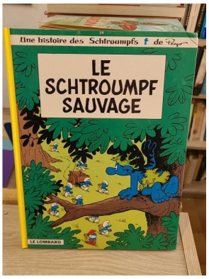 Les Schtroumpfs Tome 19 - Le Schtroumpf Sauvage, aventure au cœur de la forêt
